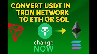 How to Convert USDT TRX from Tron to Ethereum and Solana in Under 5 Minutes