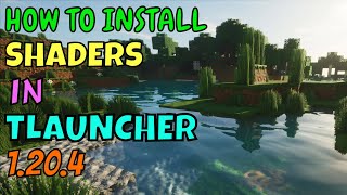 How to Download and Install Shaders in Tlauncher 1.20.4 || RTX  Shaders for Tlauncher 2024