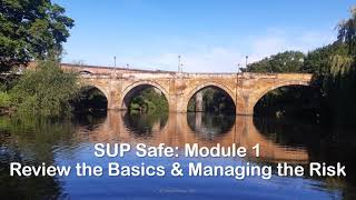 SUP Safe Module 1   Review the Basics and Manage the Risk, 18 Feb