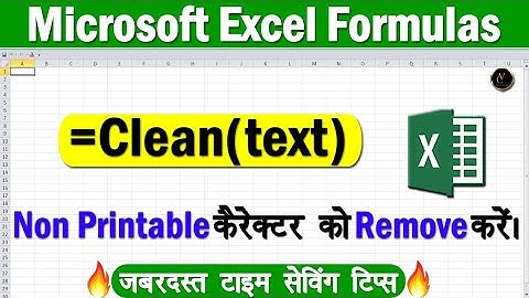 How to Remove the Non Printable Character in Microsoft Excel || Clean Function in MS- Excel