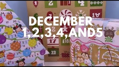 Tsum Tsum Advent Calendar 2016! December 1st Through the 5th! All three calendars all month long!