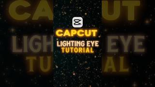 Lightning Eye Effect CapCut Tutorial 🔥 | Easy Step-by-Step Guide #shorts #capcut #viralshorts