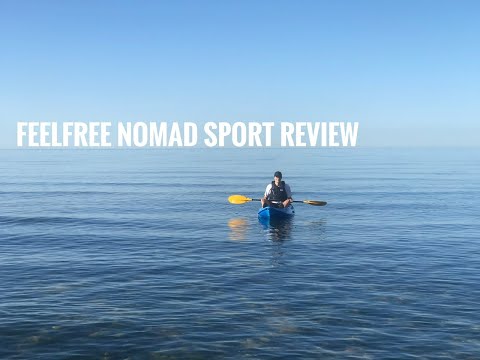 FEELFREE NOMAD SPORT KAYAK REVIEW