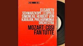 Così fan tutte, K. 588, Act I, Scene 1: "Una bella serenata" (Ferrando, Guglielmo, Don Alfonso)