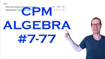 CPM Algebra Chapter 7 Problem 77