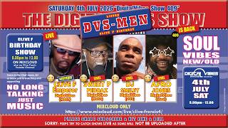 DIGITALVIBES SHOW 409 CLIVE F, SWEET P, AFRO JONES & DJ SMILEY 4-7-26 (MixCloud 410 views) PT1