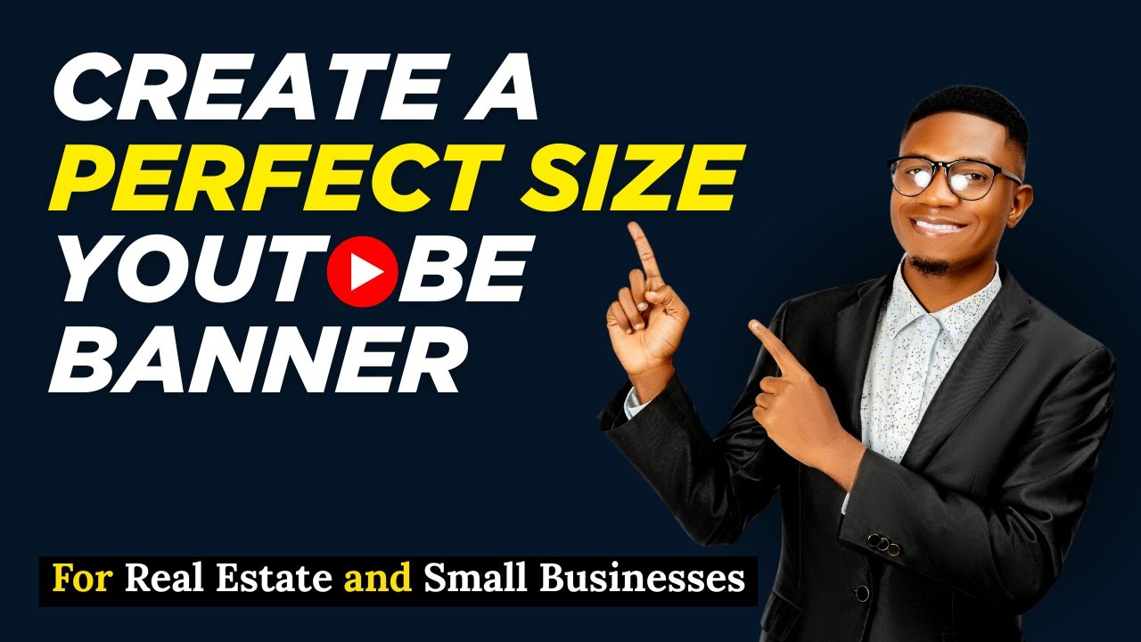 How to create a perfect-size YouTube banner