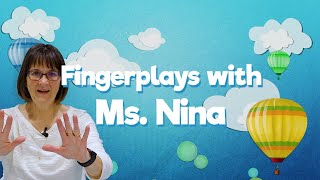 Fingerplays with Ms. Nina #2