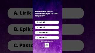 Kahramanlık, Yiğitlik Konularını Işleyen Şiir Türü Hangisidir?