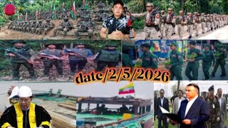 2/5/2026 Today Rohingya Breaking News ARSA/RSO/ARA/RIM And Bangladesh Vs Myanmar @RKINGSUPERTV 