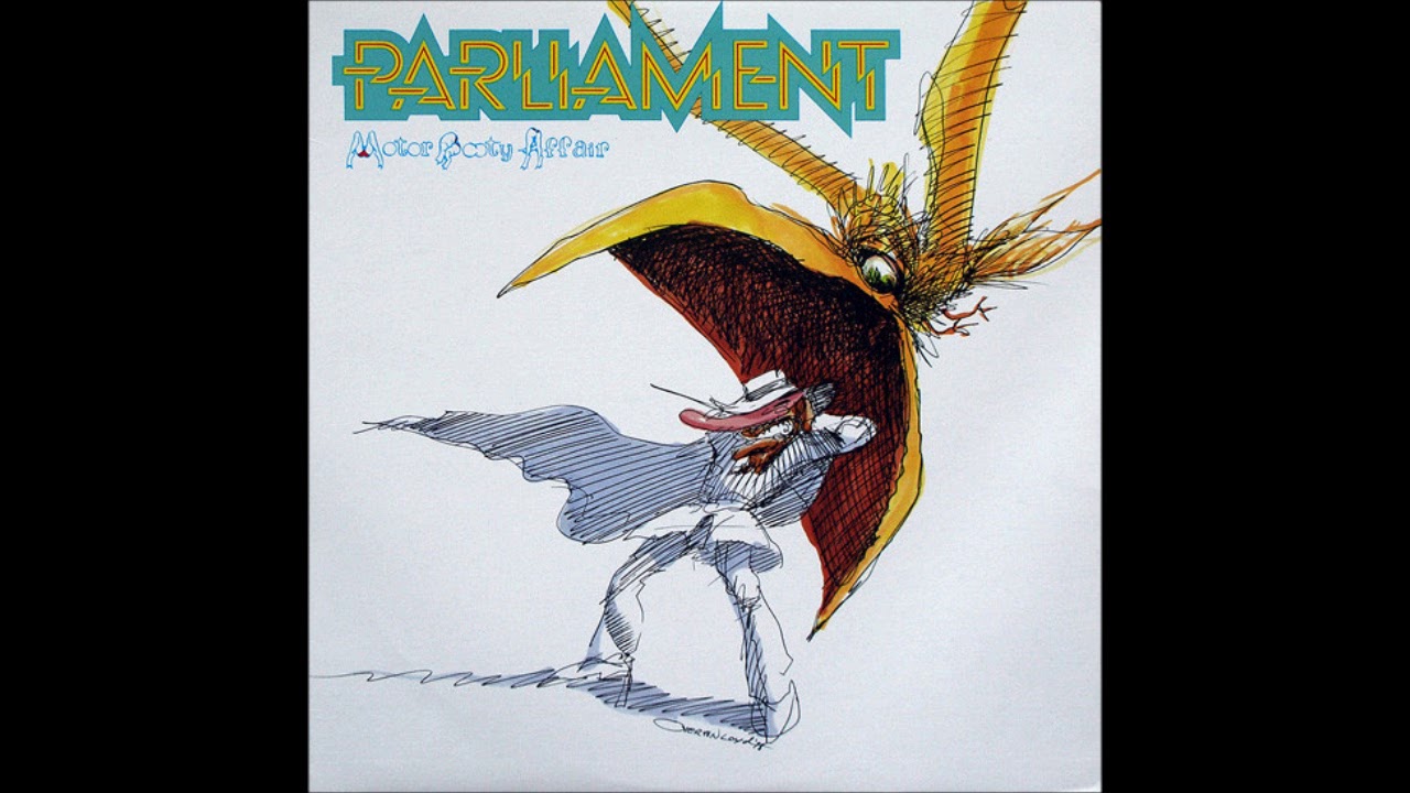 Parliament - The Motor-Booty Affair (1978) - HQ - YouTube