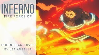 〔Indonesian Cover〕 Inferno - Fire Force OP 〔Lea Ansella〕