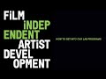 How to Get Into Film Independent’s Artist Development Labs