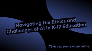 Episode 279: Navigating the Ethics and Challenges of AI in K-12 Education
