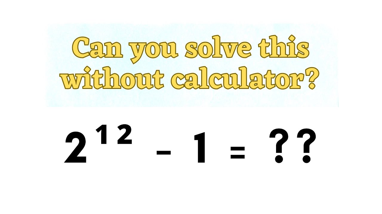 can solve this math problem without calculator? find the answer here ...
