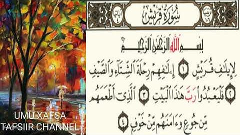 TAFSIIRKA🌷سورة قريش🌷SH=MAXAMAD CABDI UMALحفظه الله