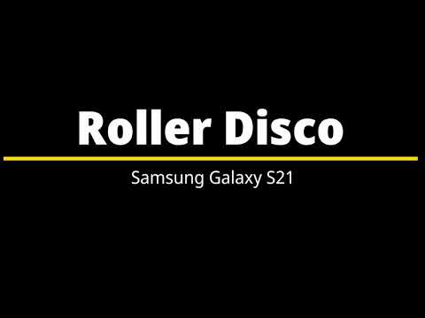 Roller Disco Samsung Galaxy S21 Ringtone