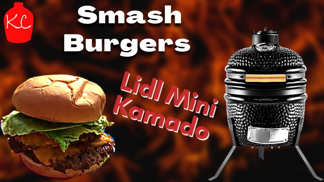 Smash Burgers on the Lidl Mini Kamado