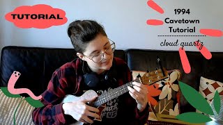 1994 | Ukulele Tutorial | Cavetown