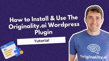 How to Install and Use Originality.ai