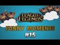 ONE FOR ALL! - LoL Funny Moments #15