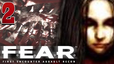 ALMA APPEARS - F.E.A.R. (Part 2)
