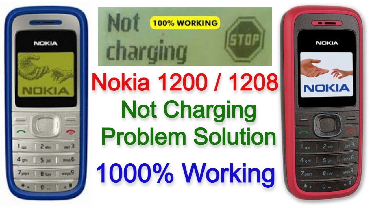 Nokia 1200/1208/1209 Not Charging Problem Solution