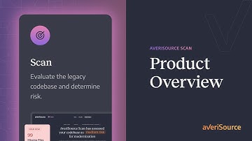 Start Your Modernization Journey With AveriSource Scan | AI-Powered Application Modernization