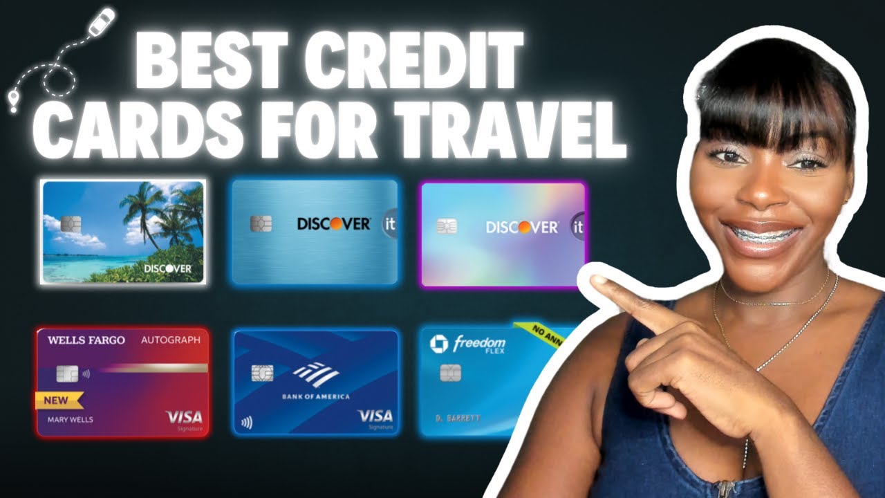 Best Travel Credit Cards 2025 | Earn Rewards & Travel for Less ...