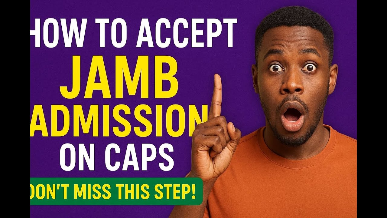 How to Accept JAMB Admission on CAPS 2025