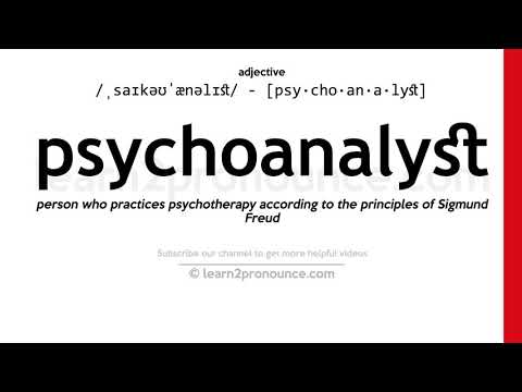 Pronunciation of Psychoanalyst | Definition of Psychoanalyst