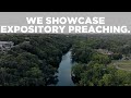 We showcase expository preaching  compass bible church hill country 8 distinctives