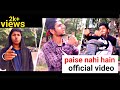 Paise nahi hai  streetfire ft insvne official  prod prashant badugu