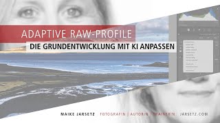 Adaptive Raw Profile