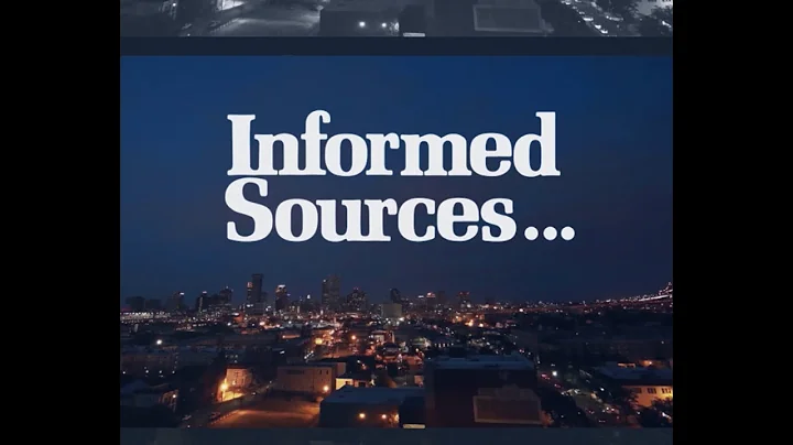 Informed Sources July 2 2021
