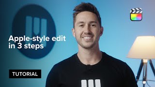 How to create an Apple-style edit in 3 easy steps — MotionVFX Tutorial