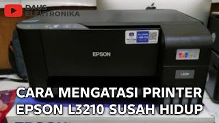 Printer epson L3210 kadang susah hidup