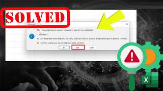 Excel Error Fix: The Following Features Cannot Be Saved in Macro-Free Workbook | Excel Tech &amp; Tricks