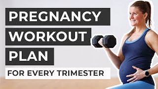 Free Pregnancy Workout Plan (by Trimester)