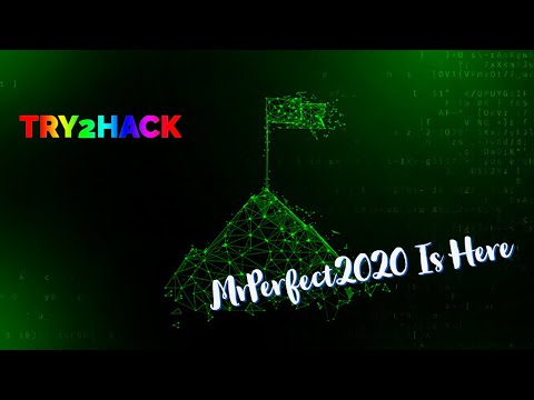 Try2Hack - Level 2 | MrPerfect2020