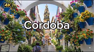 Cordoba Spain 4K Walking Tour of Andalusia s Most Beautiful Part