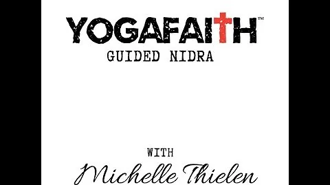 Christian Guided Nidra based on Ephesians 2 with M...