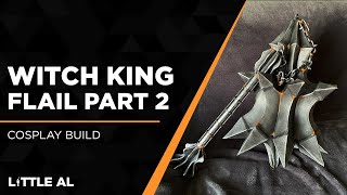 Part 2: Crafting the Witch-King’s Flail – Painting and Weathering