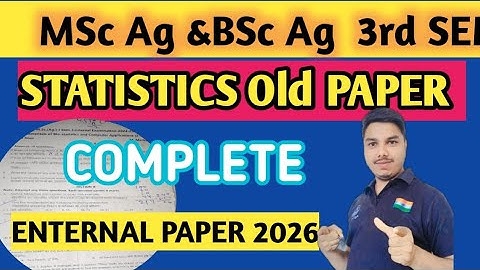 MSc ag Statistics old paper solution llBsc ag statistics 3rdSemester by Sandesh Yadav