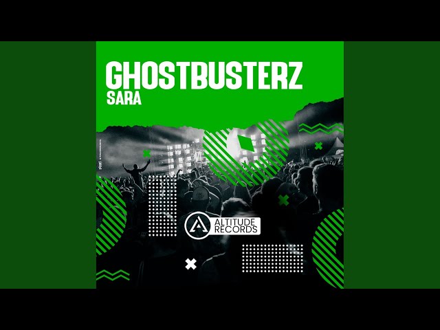 Ghostbusterz - Sara