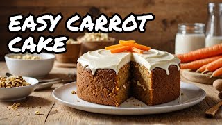 The Secret To Quick Carrot Cake