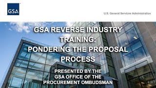 GSA Reverse Industry Day: Pondering the Proposal Process