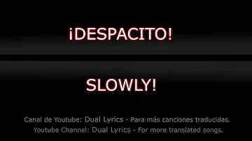 Despacito - English and Spanish Lyrics translated subtitles