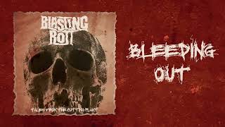 Blasting Rott - Bleeding Out