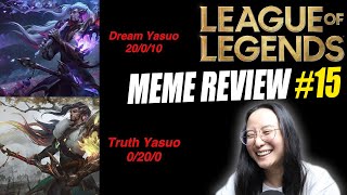 TRY NOT TO LAUGH: League of Legends Meme Review #15